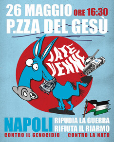 Napoli ripudia la Guerra. Rifiuta il Riarmo