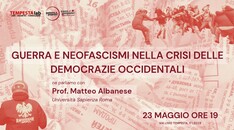 GUERRA E NEOFASCISMI NELLA CRISI DELLE DEMOCRAZIE OCCIDENTALI