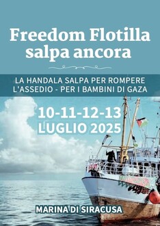 La Freedom Flotilla salpa di nuovo!