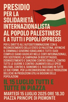 Presidio per la Palestina, contro il Riarmo e contro tutte le Guerre