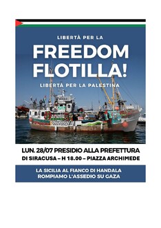 Libertà per la FREEDOM FLOTILLA! Libertà per la Palestina