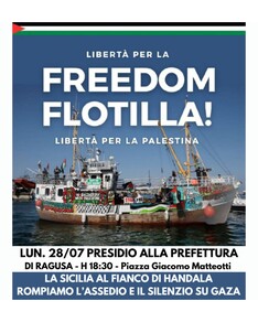 Libertà per la FREEDOM FLOTILLA! Libertà per la Palestina