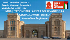 MOBILITAZIONE PER LA FIERA DEL LEVANTE E LA GLOBA SUMUD FLOTILLA