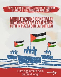 Mobilitazione generale. In piazza per la Flotilla - in piazza per la Palestina