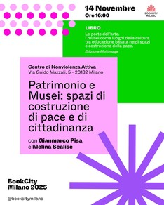 Patrimonio e Musei: spazi di costruzione di pace e di cittadinanza