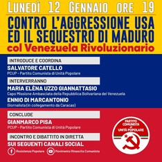 Contro l'aggressione Usa e il sequestro del presidente Maduro - Col Venezuela Rivoluzionario