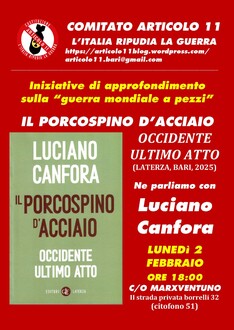Presentazione con Luciano Canfora de "Il porcospino d'acciaio - Occidente ultimo atto"