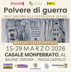 mostra esperienziale POLVERE DI GUERRA - DALLE MACERIE ALLA COSTRUZIONE DI PACE