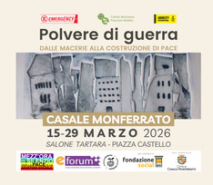 mostra esperienziale POLVERE DI GUERRA - DALLE MACERIE ALLA COSTRUZIONE DI PACE