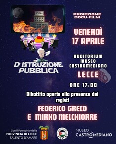 Proiezione Film "D'Istruzione Pubblica" e dibattito aperto alla presenza dei registi Federico Greco e Mirko Melchiorre