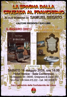 La Spagna dalla Cruzada al Franchismo in due romanzi di Samuel Segato