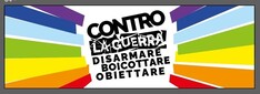 Contro la guerra disarmare boicottare obiettare