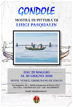 “Gondole” mostra di pittura di Luigi Pasqualin
