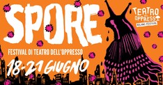 Teatro dell'Oppressə Milano Festival IV Ed. | SPORE