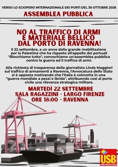 Assemblea Pubblica: No al Traffico di Armi e Materiale Bellico dal Porto di Ravenna