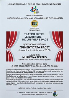"Dimenticata Pace" teatro oltre le barriere