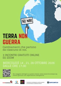 Terra non guerra. Cambia-menti che partono da ciascuno di noi
