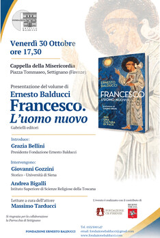 Presentazione del volume di Ernesto Balducci: Francesco. L'uomo nuovo