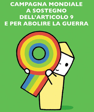 Campagna mondiale  sostegno dell'articolo 9 della Costituzione giapponese e per abolire la guerra