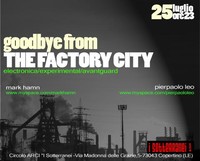 Goodbye from the Factory City