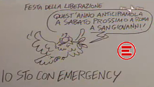 Io sto con Emergency. Quest'anno anticipiamo a sabato prossimo la festa della Liberazione a Roma a San Giovanni