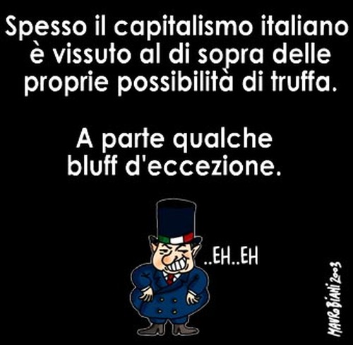 Caso Parmalat docet. Lezione di Economia 1.  Vignetta di Mauro Biani ;  Mauro Biani weblog 