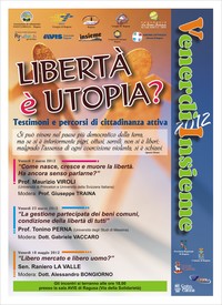 Libertà è utopia?