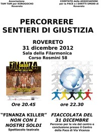 Rovereto - 31 dic - Spettacolo 'Finanza Killer' e fiaccolata
