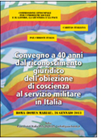 Convegno per i 40 anni dell’obiezione di coscienza in Italia