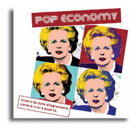18 apr POP ECONOMY - spettacolo e racconto sulla crisi..
