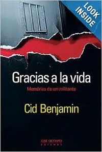 Brasile: il libro Gracias a la vida: Memórias de um militante denuncia i soprusi della dittatura brasiliana