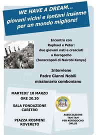 WE HAVE A DREAM… con Padre Gianni Nobili