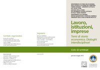 Lavoro, istituzioni, imprese. Temi di storia economica. Dialoghi interdisciplinari