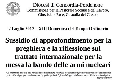 “Sussidio di approfondimento per la preghiera e la riflessione sul trattato internazionale per la messa la bando delle armi nucleari”  
