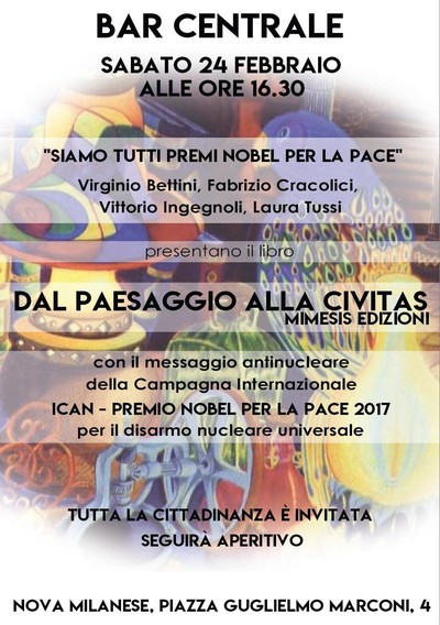 "Siamo tutti Premi Nobel per la Pace" Oslo 2017 - Nova Milanese