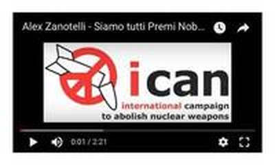 Siamo tutti Premi Nobel per la Pace con ICAN