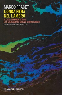 "L'onda nera nel Lambro"