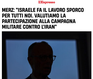 Il cancelliere della Germania, Friedrich Merz, ha ammesso di essere d'accordo con l'attacco che Tel Aviv ha inferto all'Iran, considerandolo un servizio reso a tutto l'Occidente. "Questo è il lavoro sporco che Israele sta facendo per tutti noi", ha dichiarato.
