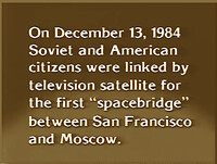 "Beyond War" - San Francisco-Moscow 1984