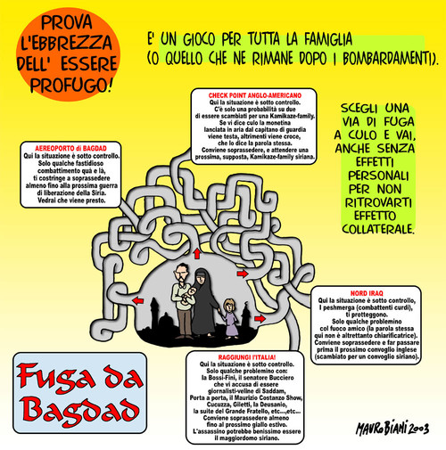 Prova l'ebbrezza di essere profugo E' un gioco per tutta la famiglia (o quello che ne rimane dopo i bombardamenti) Vignetta di Mauro Biani