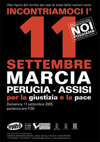 La Marcia Perugia-Assisi dell'11 settembre contro la miseria, la violenza, la guerra e il terrorismo per democratizzare e rafforzare l'Onu 
