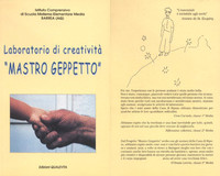 “LABORATORIO DI CREATIVITA’ -MASTRO GEPPETTO-”